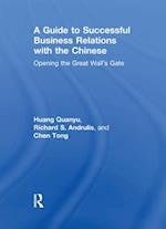 Guide to Successful Business Relations With the Chinese