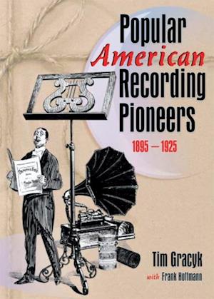 Popular American Recording Pioneers