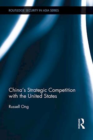 China's Strategic Competition with the United States