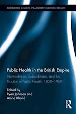 Public Health in the British Empire