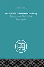 The Birth of the Western Economy