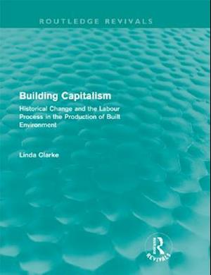 Building Capitalism (Routledge Revivals)