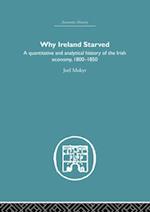 Why Ireland Starved