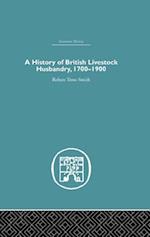 History of British Livestock Husbandry, 1700-1900
