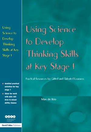 Using Science to Develop Thinking Skills at KS1