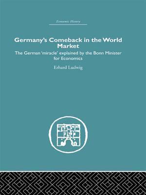 Germany''s Comeback in the World Market