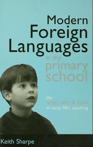 Modern Foreign Languages in the Primary School