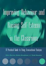 Improving Behaviour and Raising Self-Esteem in the Classroom