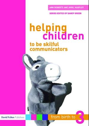 Helping Children to be Skilful Communicators