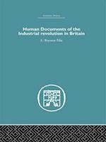 Human Documents of the Industrial Revolution In Britain