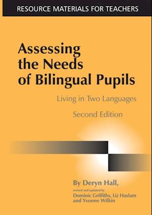 Assessing the Needs of Bilingual Pupils