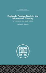 England''s Foreign Trade in the Nineteenth Century