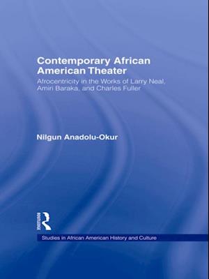 Contemporary African American Theater
