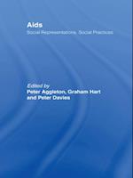 AIDS: Social Representations And Social Practices