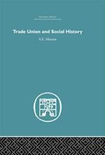 Trade Union and Social History