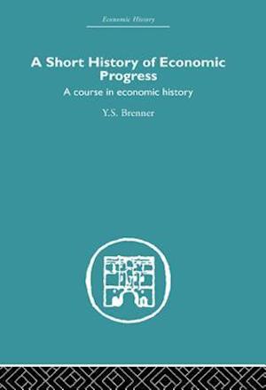 Short History of Economic Progress