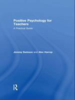 Positive Psychology for Teachers