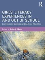 Girls' Literacy Experiences In and Out of School