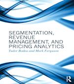 Segmentation, Revenue Management and Pricing Analytics