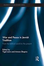 War and Peace in Jewish Tradition