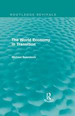 The World Economy in Transition (Routledge Revivals)