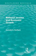 National Income and Economic Growth (Routledge Revivals)