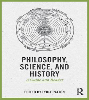 Philosophy, Science, and History