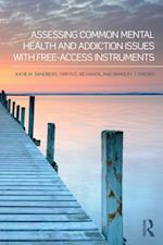 Assessing Common Mental Health and Addiction Issues With Free-Access Instruments