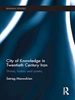 City of Knowledge in Twentieth Century Iran