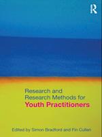 Research and Research Methods for Youth Practitioners