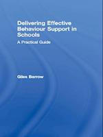 Delivering Effective Behaviour Support in Schools