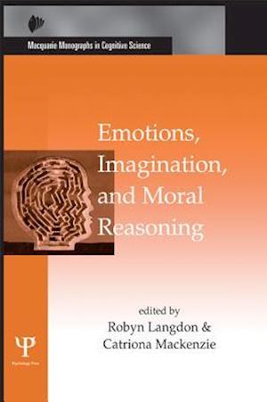 Emotions, Imagination, and Moral Reasoning