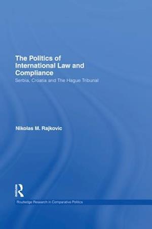 The Politics of International Law and Compliance