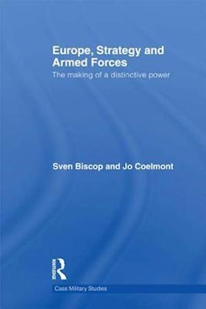 Europe, Strategy and Armed Forces