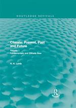 Climate: Present, Past and Future (Routledge Revivals)