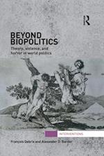 Beyond Biopolitics