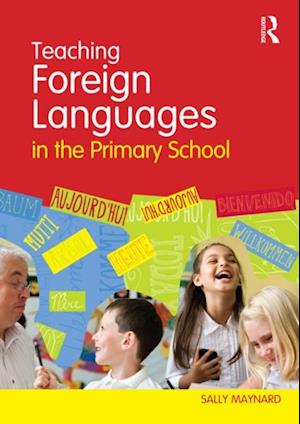 Teaching Foreign Languages in the Primary School