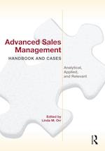 Advanced Sales Management Handbook and Cases