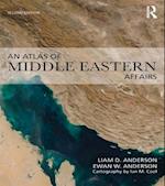 Atlas of Middle Eastern Affairs