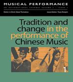 Tradition and Change in the Performance of Chinese Music