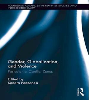 Gender, Globalization, and Violence