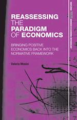 Reassessing the Paradigm of Economics