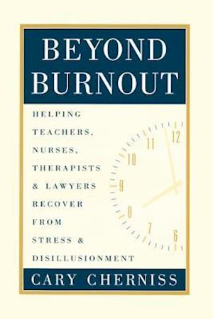 Beyond Burnout