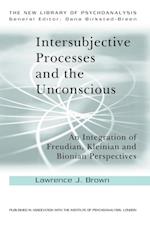 Intersubjective Processes and the Unconscious