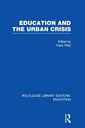 Education and the Urban Crisis