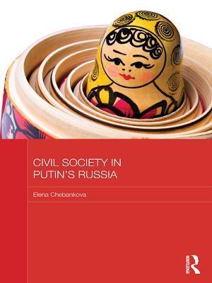 Civil Society in Putin's Russia