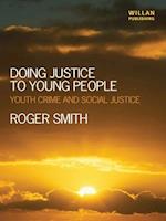 Doing Justice to Young People