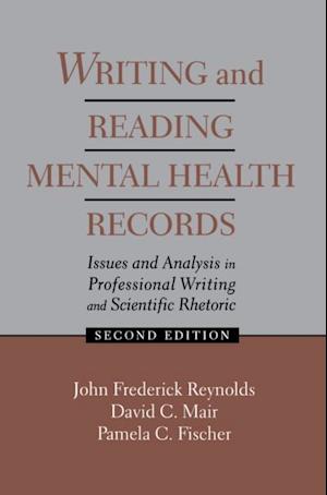 Writing and Reading Mental Health Records