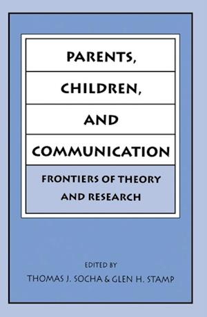 Parents, Children, and Communication