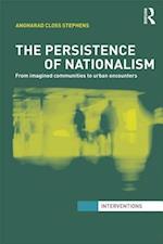 The Persistence of Nationalism